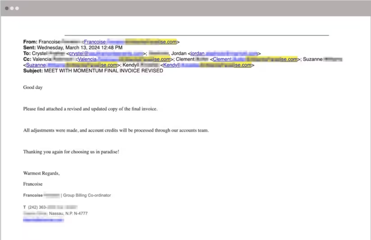 example business email compromise email with subject line final invoice revised. Email message asks the user to view the final attached document, all adjustments were made and account credits will be processed through the senders accounts team.